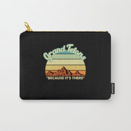 Grand Tetons mountain climbing gift. Perfect present for mother dad father friend him or her Carry-All Pouch