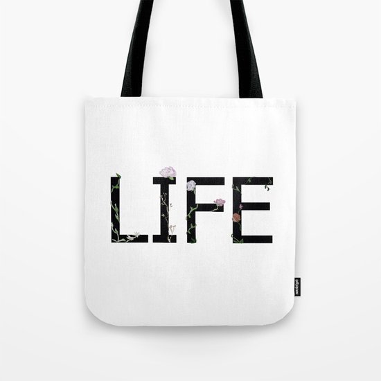 LIFE Tote Bag