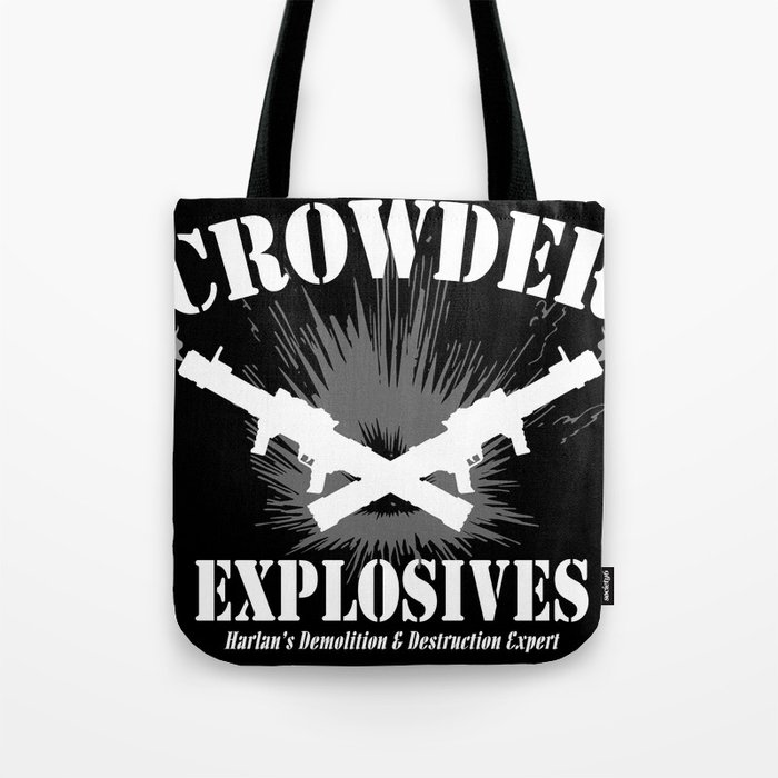 Crowder Explosives Tote Bag