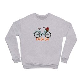 Oh La La - French Bicycle Crewneck Sweatshirt