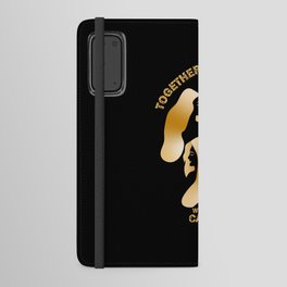 Together We Can Android Wallet Case