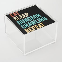 Eat Sleep Dungeon Crawling Repeat Acrylic Box