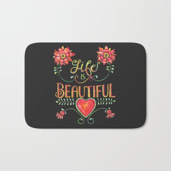 Life is Beautiful 2 Bath Mat