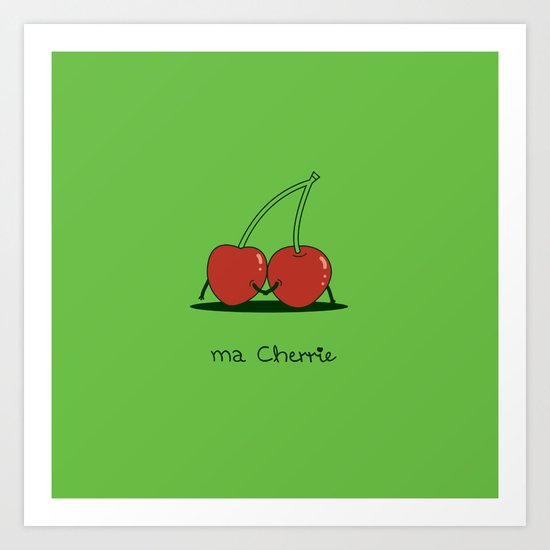 Ma Cherrie Art Print