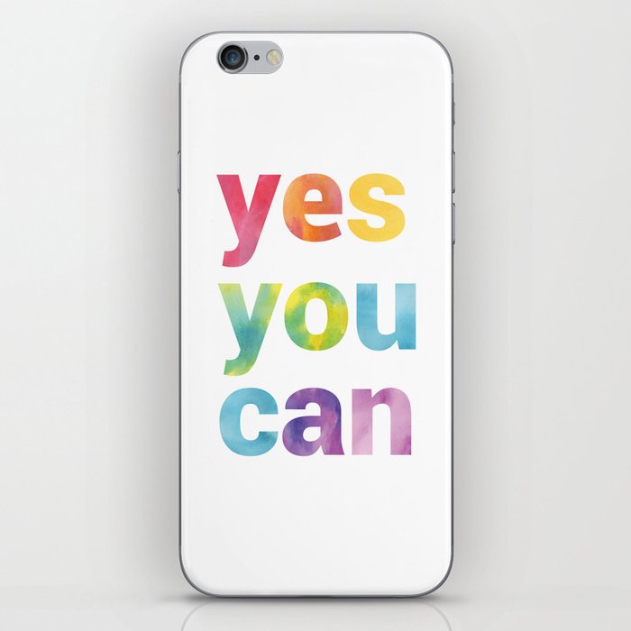 Yes You Can iPhone Skin