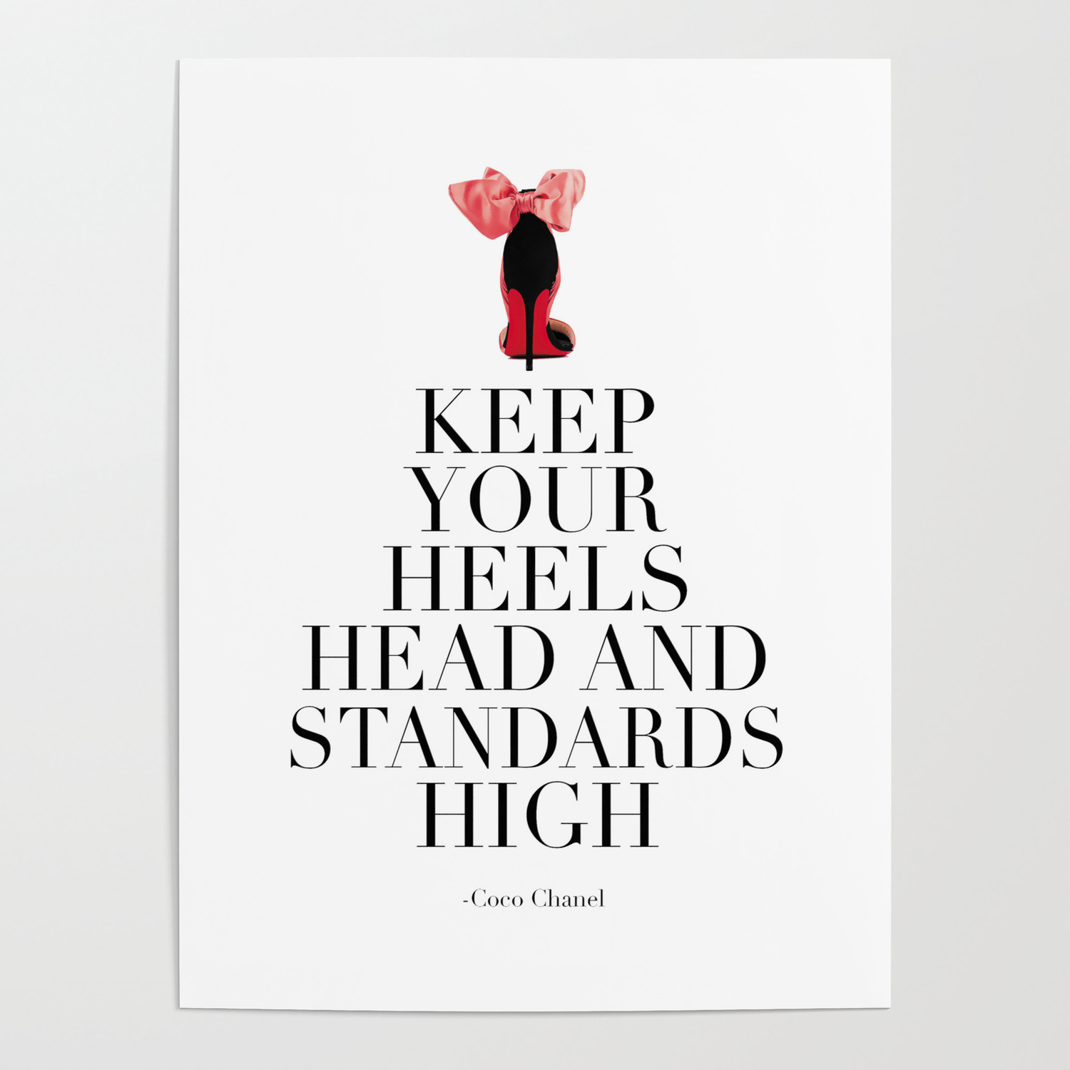Dritte Dichter Zuschauer keep your head heels and standards high poster ...