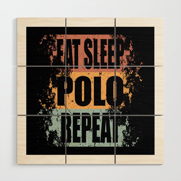 Polo Saying Funny Wood Wall Art