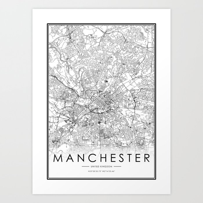 Manchester City Map United Kingdom White And Black Art Print By Victorialyu Society6
