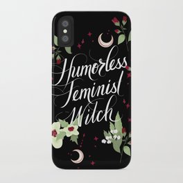 Humorless Feminist Witch iPhone Case