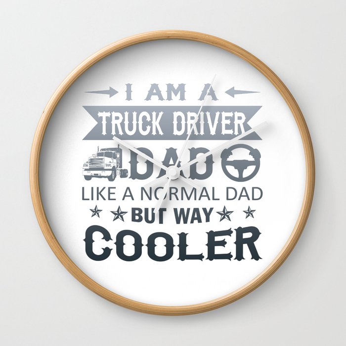 Truck Driver Dad Wall Clock