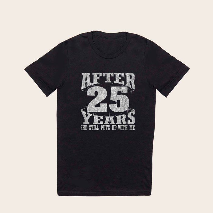 Funny 25th anniversary t shirts outlet
