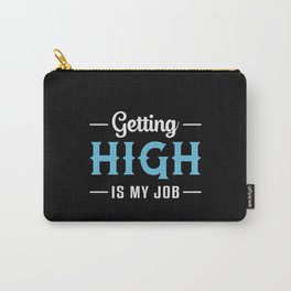 Skydiver Getting High Is My Job Sky Vintage Funny Carry-All Pouch