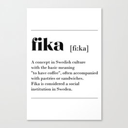 Fika swedish coffe break tradition Canvas Print