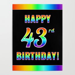 [ Thumbnail: Fun, Colorful, Rainbow Spectrum “HAPPY 43rd BIRTHDAY!” Poster ]