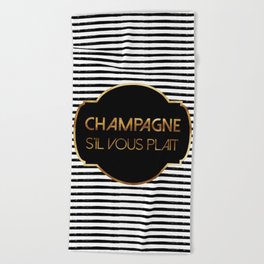 Champagne S'il Vous Plait Beach Towel