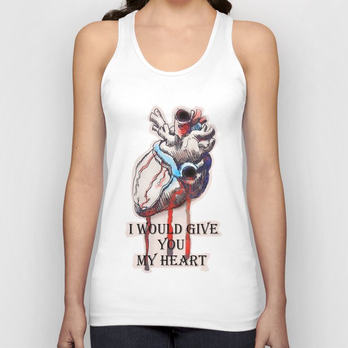 I would give you my heart Tank Top
