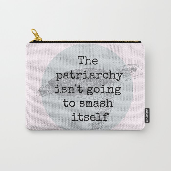 Patriarchy Turtle Carry-All Pouch
