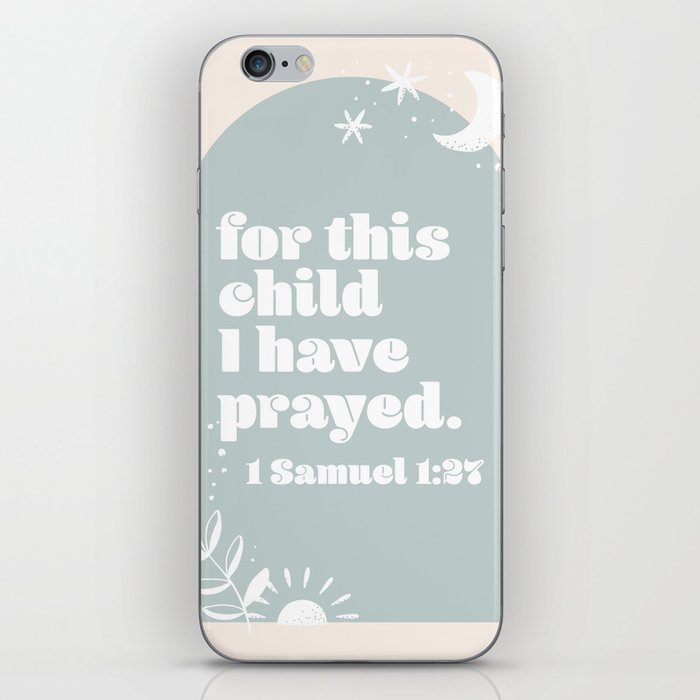 For This Child We Have Prayed. -1 Samuel 1:27 Boho Blue Arch iPhone Skin
