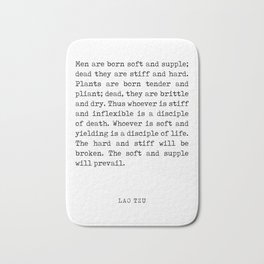 The soft and supple - Lao Tzu Quote - Literature - Typewriter Print Bath Mat