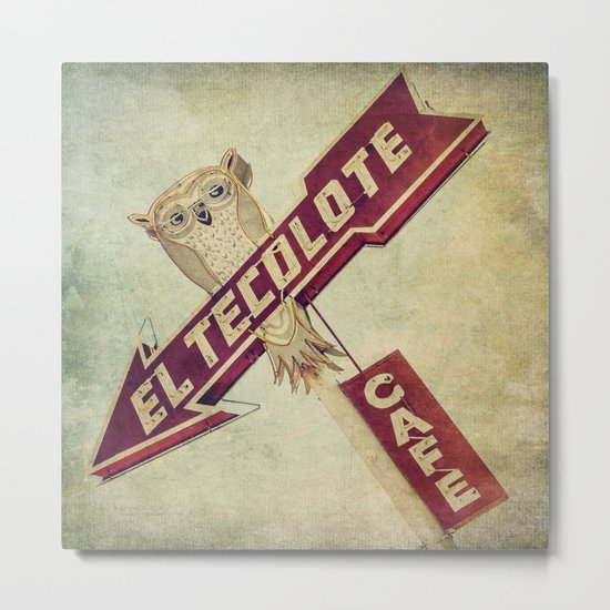El Tecolote Cafe Sign Metal Print