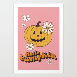 Hello Pumpkin Retro Pink Floral Print Art Print