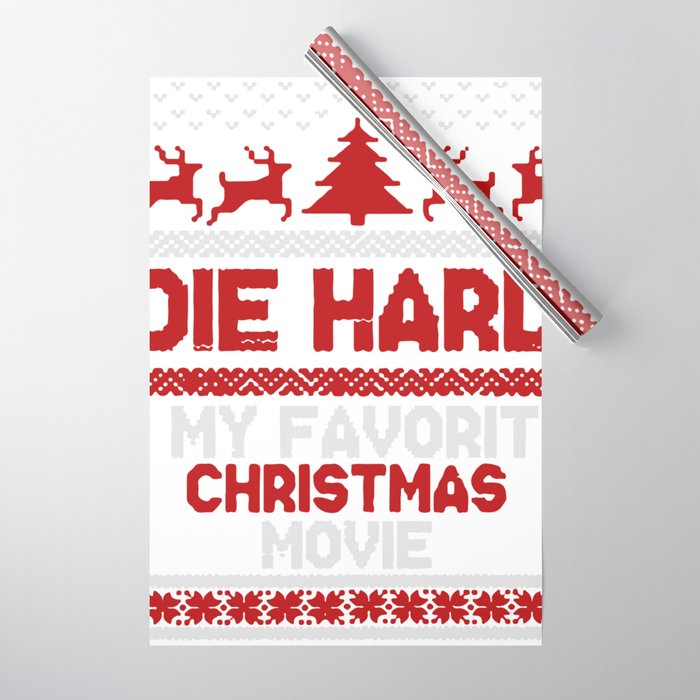 Die Hard Is My Favorite Movie Wrapping Paper
