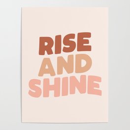RISE AND SHINE peach pink Poster