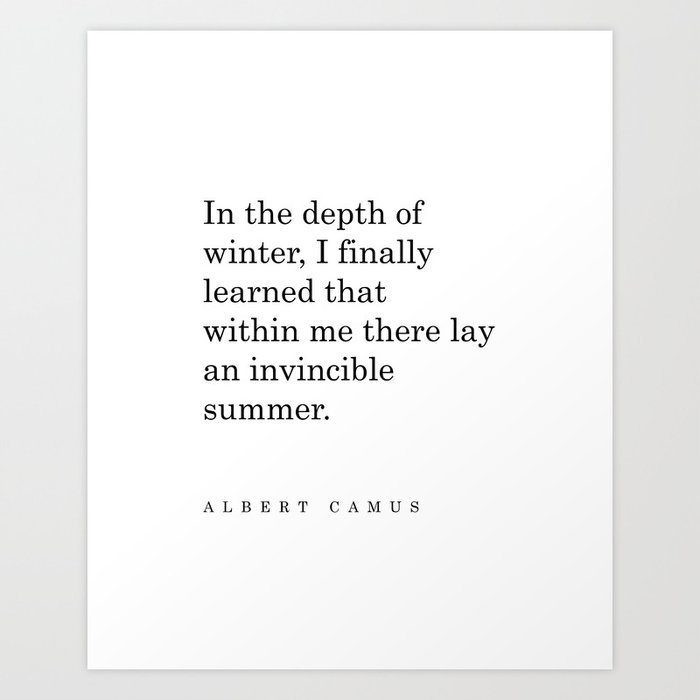 Albert Camus Quote - Invincible Summer - Typography - Minimalist, Inspiring Literary Quote Art Print
