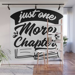 Just One More Chapter Wall Mural