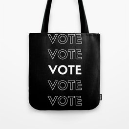 Vote! Tshirt and Prints by Christie Olstad Tote Bag