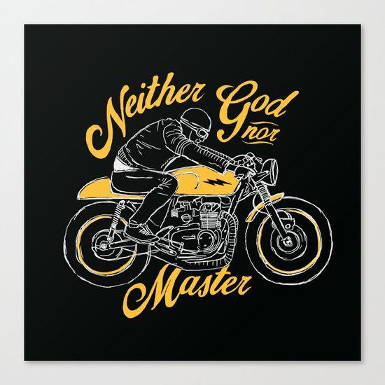 Neither God nor Master Canvas Print
