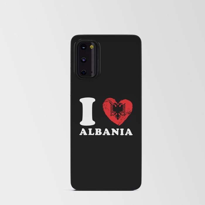 Albania I Love Albania Android Card Case