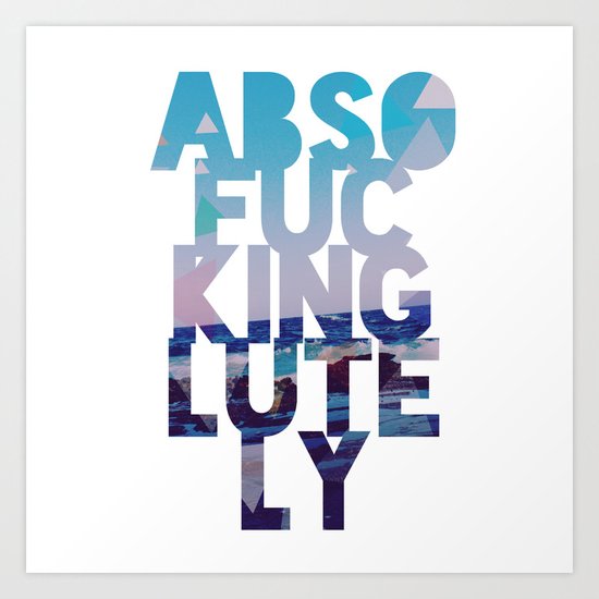 Abso....lutely! II Art Print