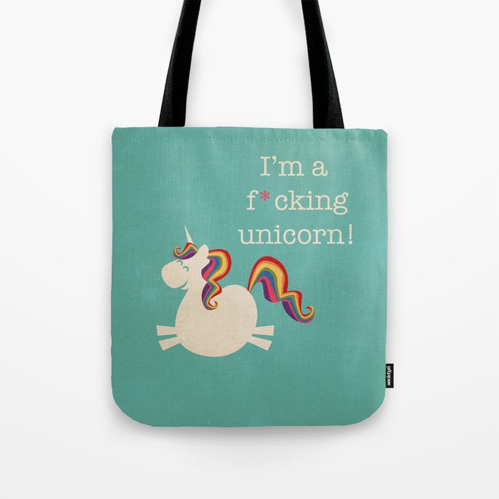 Unicorn - I'm a maturely speaking unicorn!!! Tote Bag