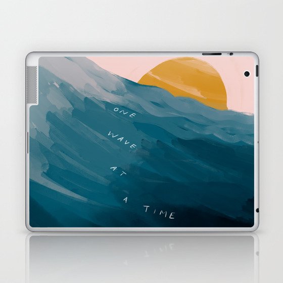 "One Wave At A Time" Laptop & iPad Skin