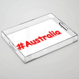 "#Australia" Cute Design. Buy Now Acrylic Tray