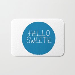Hello Sweetie Bath Mat | Vector, Typography, Movies & TV, Digital 