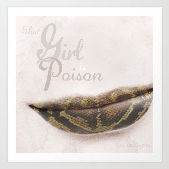 That Girl is Poison Art Print