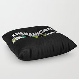 Shenanigans Squad St Patrick's Day Floor Pillow