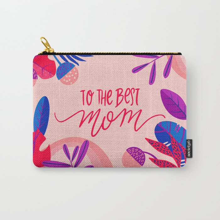 mom Carry-All Pouch