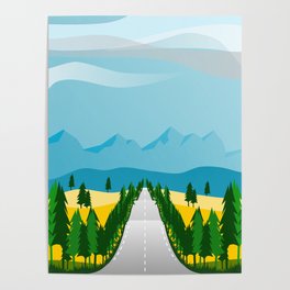 Direct road in the landscape, rows of pines, yellow fields and mountains Poster