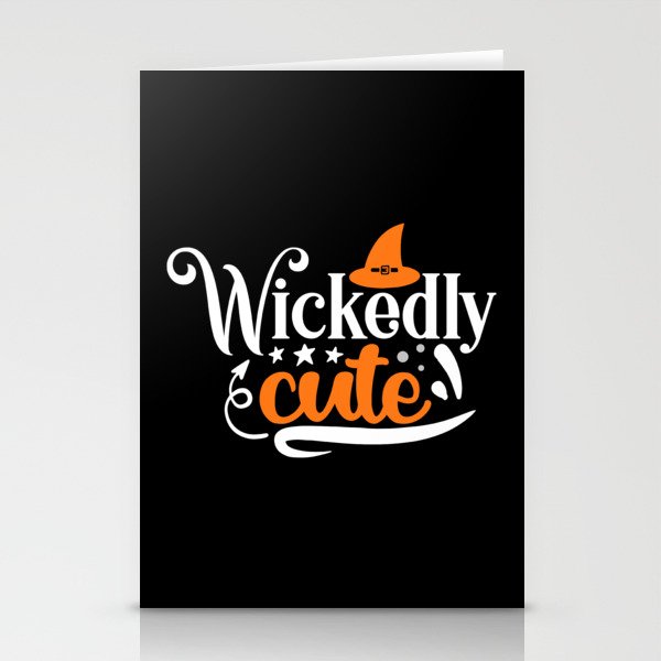 Wickedly Cute Halloween Funny Slogan Stationery Cards