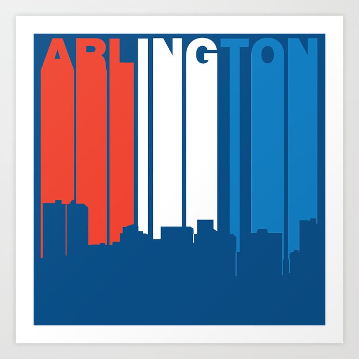 Red White And Blue Arlington Texas Skyline Art Print