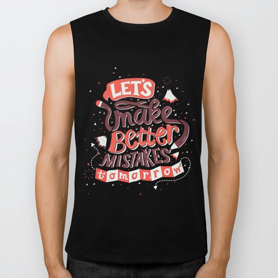 Better Mistakes Biker Tank