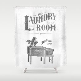Farmhouse Laundry Sign Rustic Vintage Distressed Shabby Chic Laundry Room Art Vintage Laundry Sign Shower Curtain By Thecraftandcupboard Society6