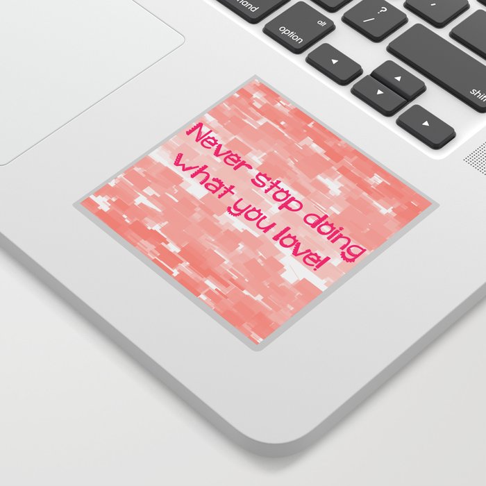 Pink Motivational Quote About Passion Sticker