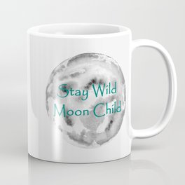 Stay Wild Moon Child Coffee Mug