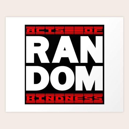 RANDOM Art Print