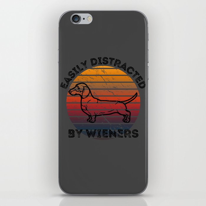 Easily Distracted by Wiener Dogs for Dachshund Fans and Dog Owners iPhone Skin