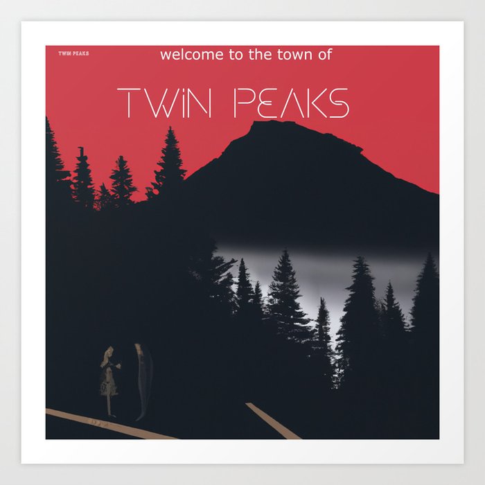 Twin Peaks poster Art Print